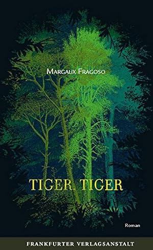 Tiger, Tiger: Deutsche Ausgabe.