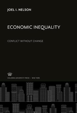 Imagen del vendedor de Economic Inequality : Conflict Without Change a la venta por AHA-BUCH GmbH