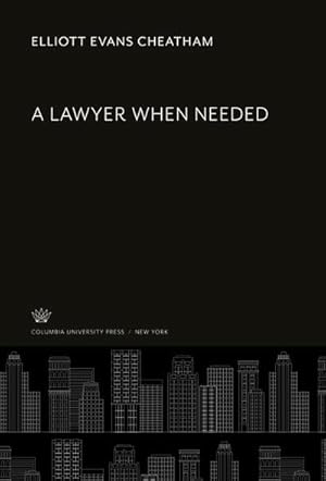 Seller image for A Lawyer When Needed for sale by BuchWeltWeit Ludwig Meier e.K.