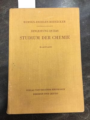 Remsens Einleitung in das Studium der Chemie.