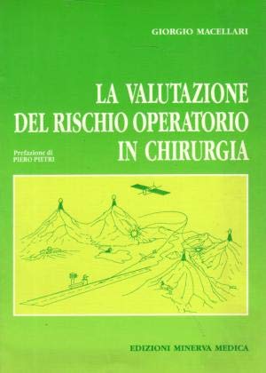 Seller image for La valutazione del rischio operatorio in chirurgia for sale by MULTI BOOK