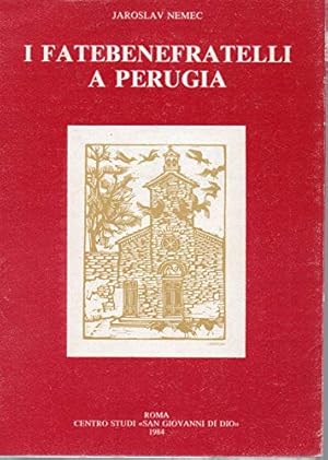 Immagine del venditore per I Fatebenefratelli a Perugia venduto da MULTI BOOK