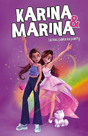 Listas para la party (Karina amp/ Marina 4)
