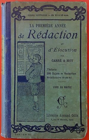 Seller image for La Premire Anne de Redaction et dlocution. for sale by biblion2