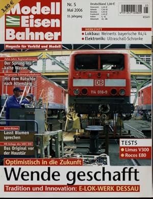 Immagine del venditore per MODELLEISENBAHNER. Magazin fr Vorbild und Modell Heft 5/2006 (55. Jahrgang). venduto da Versandantiquariat  Rainer Wlfel