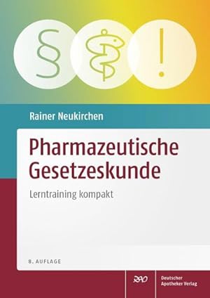 Bild des Verkufers fr Pharmazeutische Gesetzeskunde : Lerntraining kompakt zum Verkauf von AHA-BUCH GmbH