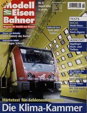 Seller image for MODELLEISENBAHNER. Magazin fr Vorbild und Modell Heft 8/2006 (55. Jahrgang). for sale by Versandantiquariat  Rainer Wlfel