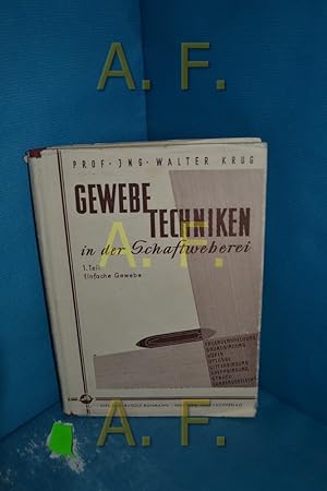 Seller image for Gewebetechniken in der Schaftweberei, Teil 1: Einfache Gewebe + Beilage for sale by Antiquarische Fundgrube e.U.