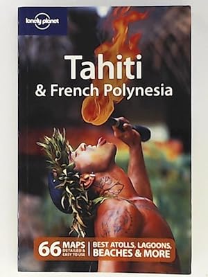 Bild des Verkufers fr Tahiti and French Polynesia: best atolls, lagoons, beaches and more (Country Regional Guides) zum Verkauf von Leserstrahl  (Preise inkl. MwSt.)