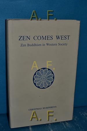 Bild des Verkufers fr Zen comes West : The present and future of Zen Buddhism in Western society zum Verkauf von Antiquarische Fundgrube e.U.