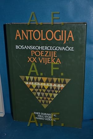 Bild des Verkufers fr Antologija Bosanskohercegovacke Poezije XX Vijeka [bosnisch] zum Verkauf von Antiquarische Fundgrube e.U.