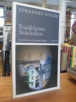 Bild des Verkufers fr Frankfurter Stckchen - Ein Mrchen aus der neuen Altstadt, zum Verkauf von Antiquariat Orban & Streu GbR