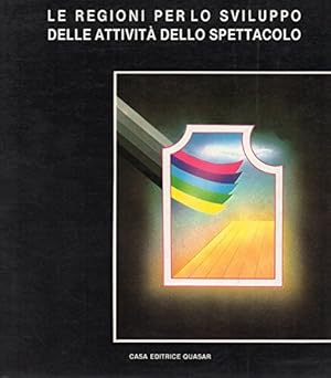 Seller image for Le Regioni per lo Sviluppo delle Attivit dello Spettacolo Roma Cinecitt 10-13 aprile 1985 for sale by MULTI BOOK