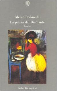Seller image for La piazza del Diamante for sale by MULTI BOOK