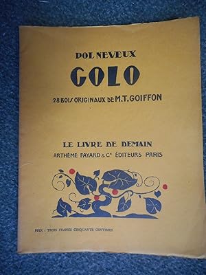 Seller image for Golo - 28 bois originaux de M.T. Goiffon for sale by Frederic Delbos