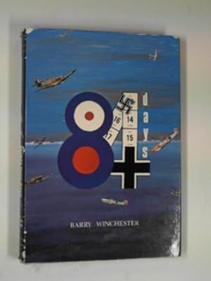 Seller image for Eighty four days: a rhyming appreciation and comment on the Battle of Britain for sale by Cotswold Internet Books