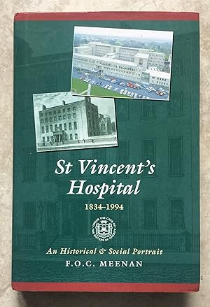 St. Vincent's Hospital, 1834-1994 - An Historical and Social Portrait