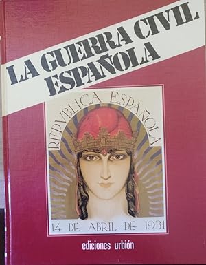 LA GUERRA CIVIL ESPAÑOLA. LIBRO 1. LOS ORIGENES DE LA GUERRA LIBRO 1.
