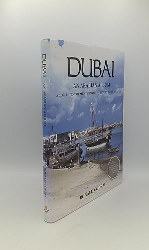 Immagine del venditore per DUBAI An Arabian Album A Collection of Mid-Twentieth Century Photographs venduto da Rothwell & Dunworth (ABA, ILAB)