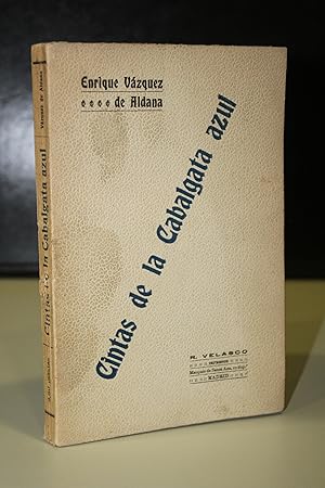 Imagen del vendedor de Cintas de la Cabalgata azul. a la venta por MUNDUS LIBRI- ANA FORTES