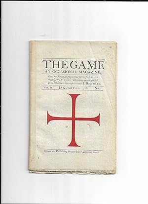 Imagen del vendedor de The Game: an occasional magazine. Vol.II January A.D. 1918 No.1. a la venta por Gwyn Tudur Davies