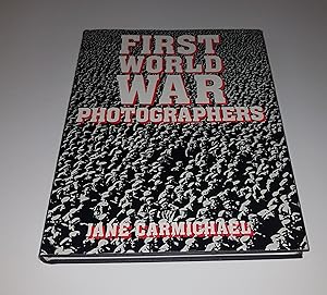 Imagen del vendedor de First World War Photographers a la venta por CURIO