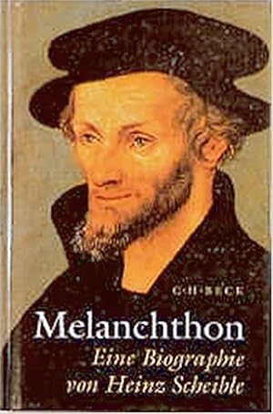 Bild des Verkufers fr Melanchthon: Eine Biographie. zum Verkauf von artbook-service