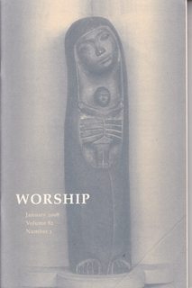 Image du vendeur pour Worship: A Review Devoted to the Liturgical Apostolate Vol.82 No. 1 January 2008: The Uses of Liturgical History mis en vente par Never Too Many Books