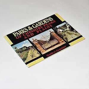 Seller image for Parks and Gardens of Cheshire Peaks and Plains: Guide and Gazetteer for sale by George Longden