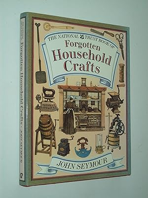 Immagine del venditore per The National Trust Book of Forgotten Household Crafts venduto da Rodney Rogers