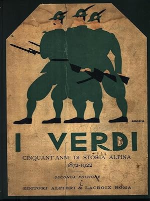 Seller image for I Verdi. Cinquant'anni di storia alpina for sale by Librodifaccia