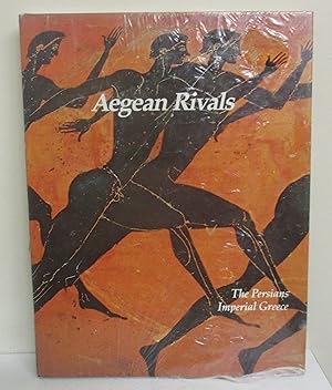 Imagen del vendedor de Aegean Rivals: the Persians, Imperial Greece a la venta por The Book Junction