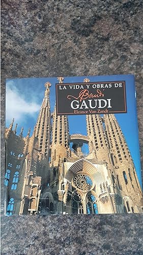 Imagen del vendedor de La Vida y Obras de Gaudi (Spanish Edition) a la venta por Darby Jones