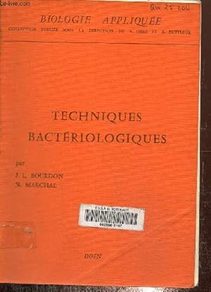 Imagen del vendedor de Techniques bactriologiques a la venta por Le-Livre