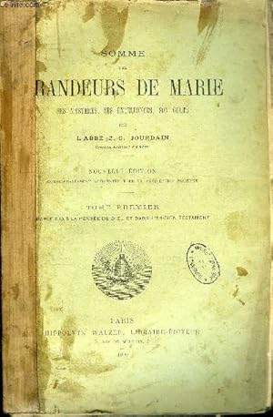 Imagen del vendedor de Somme des grandeurs de Marie, ses mystres, ses excellences, son culte - 8 volumes a la venta por Le-Livre