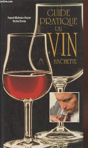 Image du vendeur pour Guide pratique du vin mis en vente par Le-Livre