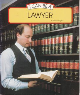 I Can Be a Lawyer (I Can Be Books)