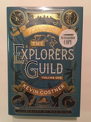 Seller image for The Explorers Guild Volume One A Passage to Shambhala Autographed Signed Book by Kevin Costner, Jon Baird, and Rick Ross. Limited Signed Edition for sale by OldBooksFromTheBasement