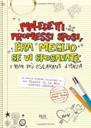 Imagen del vendedor de Maledetti Promessi Sposi, era meglio se vi sposavate. I temi pi esilaranti d'Italia a la venta por MULTI BOOK