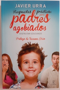 Seller image for Respuestas prcticas para padres agobiados. Disfrutar educando for sale by Librera Ofisierra