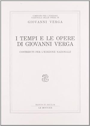 Imagen del vendedor de I tempi e le opere di Giovanni Verga. Contributi a la venta por MULTI BOOK