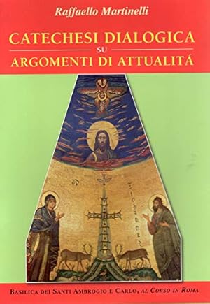 Immagine del venditore per Catechesi Dialogica su argomenti di attualit Anno 2007 / 41 schede catechistiche III edizione venduto da MULTI BOOK