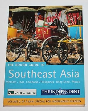 Bild des Verkufers fr The Rough Guide to South East Asia (Mini special for Independent on Sunday) zum Verkauf von H4o Books