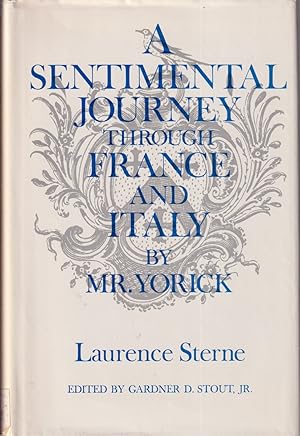 Imagen del vendedor de A Sentimental Journey through France and Italy by Mr. Yorick a la venta por Jonathan Grobe Books