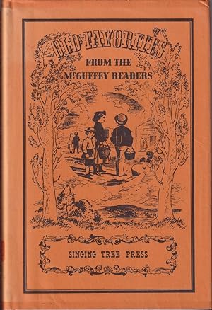 Image du vendeur pour Old Favorites from the McGuffey Readers mis en vente par Jonathan Grobe Books