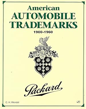 Image du vendeur pour American Automobile Trademarks 1900 - 1960 mis en vente par Cher Bibler