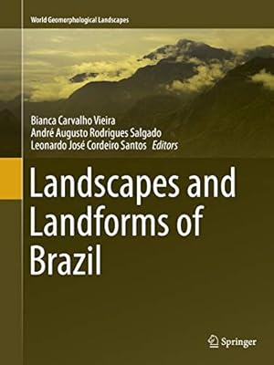 Seller image for Landscapes and Landforms of Brazil (World Geomorphological Landscapes) [Soft Cover ] for sale by booksXpress