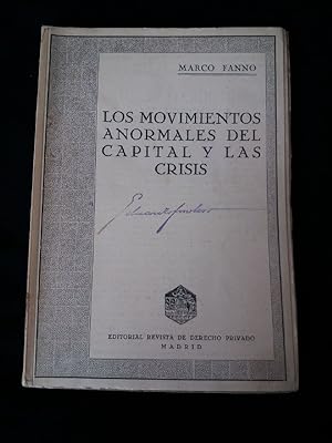 Seller image for Los movimientos anormales del capital y las crisis. for sale by Librera El Crabo