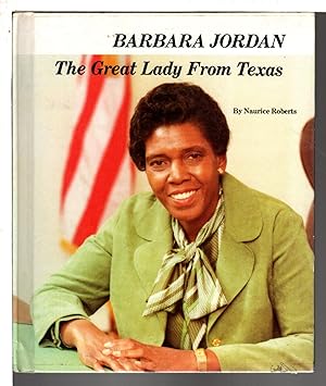 Immagine del venditore per BARBARA JORDAN: The Great Lady from Texas. venduto da Bookfever, IOBA  (Volk & Iiams)