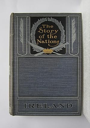 The story of the Nations: IRELAND Vol 10